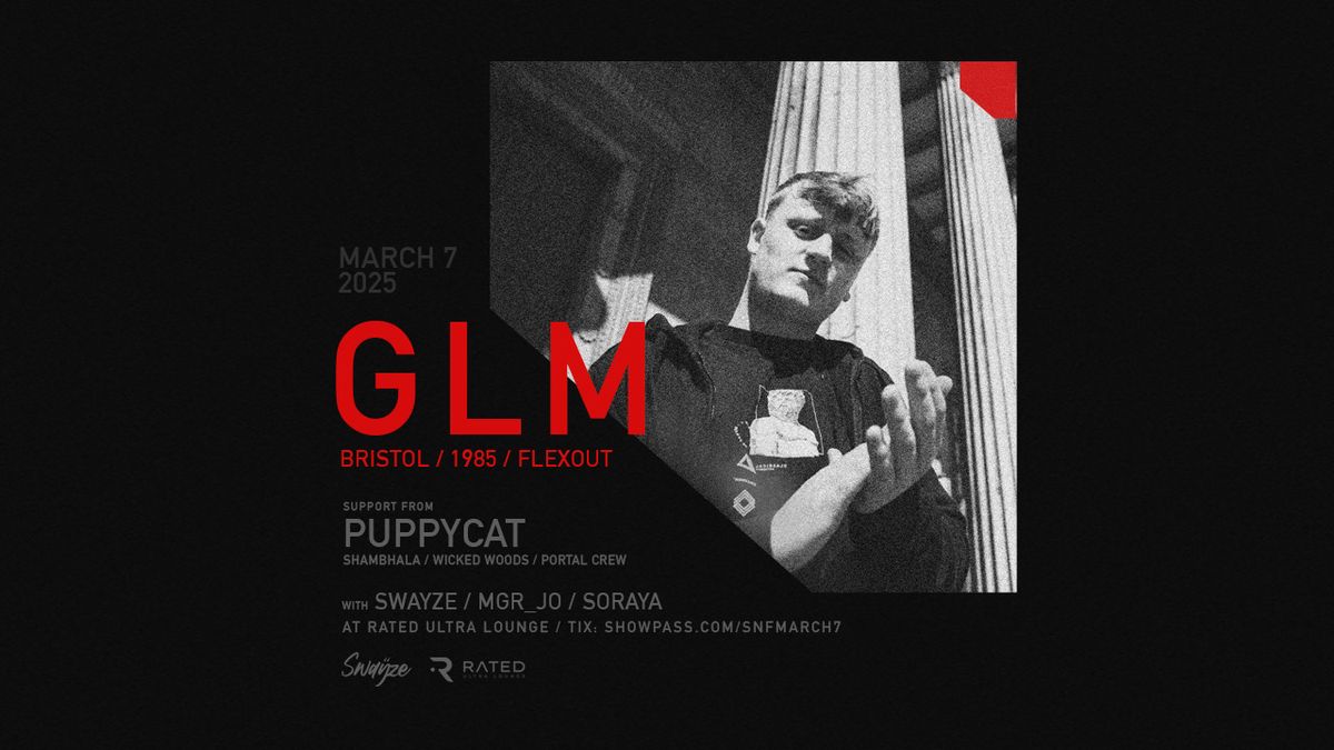 GLM ( Bristol \/ 1985 \/ Flexout) Swayze + Friends March 7th