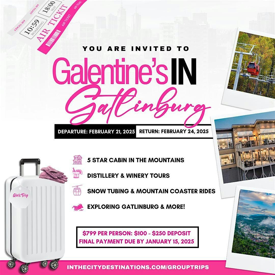 Galentine's In Gatlinbrug