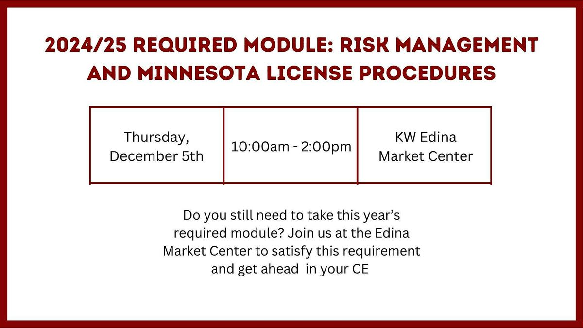 2024\/25 Required Module: Risk Management and Minnesota License Procedures