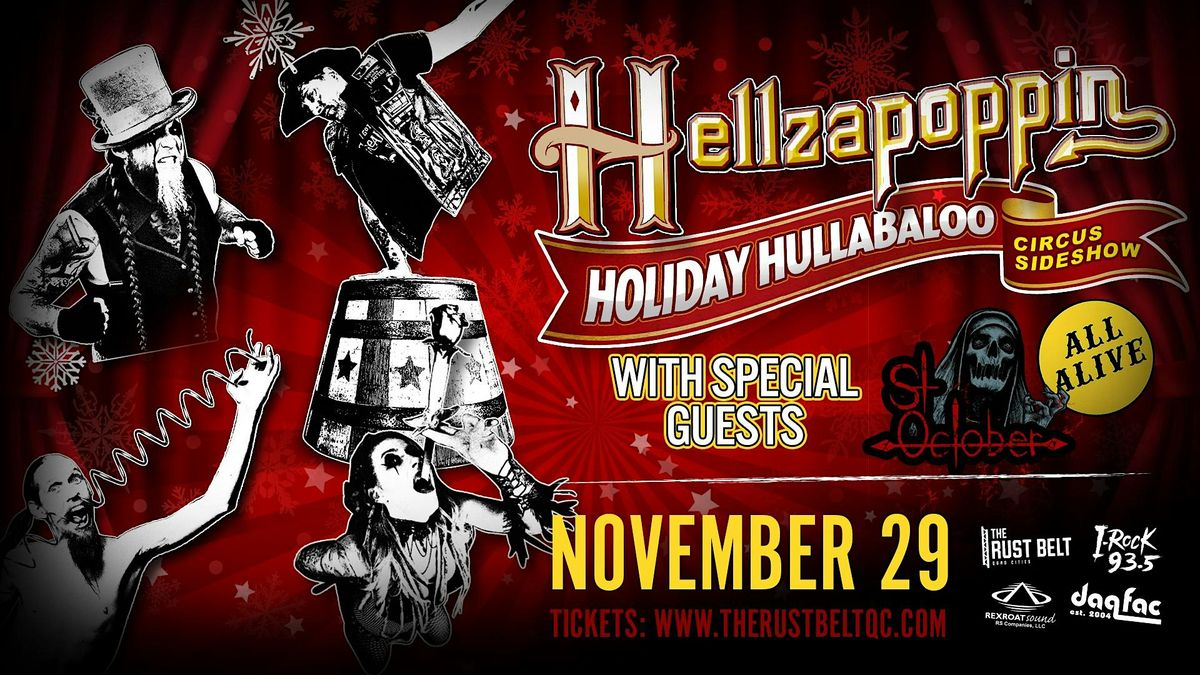 Hellzapoppin - Holiday Hullabaloo Circus Sideshow