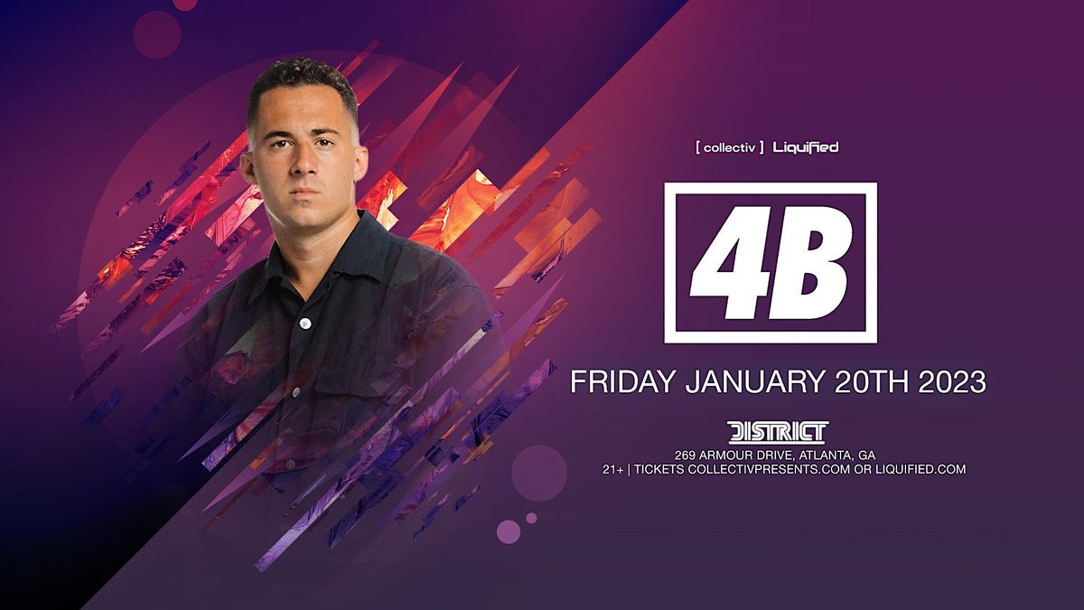 4B Friday January 20th 2025 District, District Atlanta, 20 January