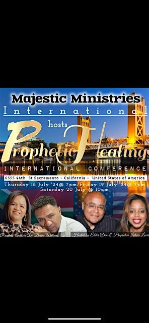 Prophetic Healing International Conference