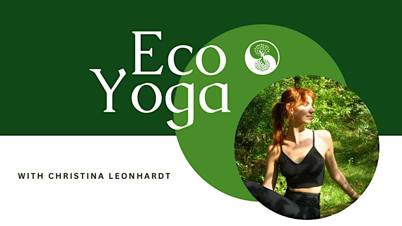 Eco Yoga with Christina Leonhardt