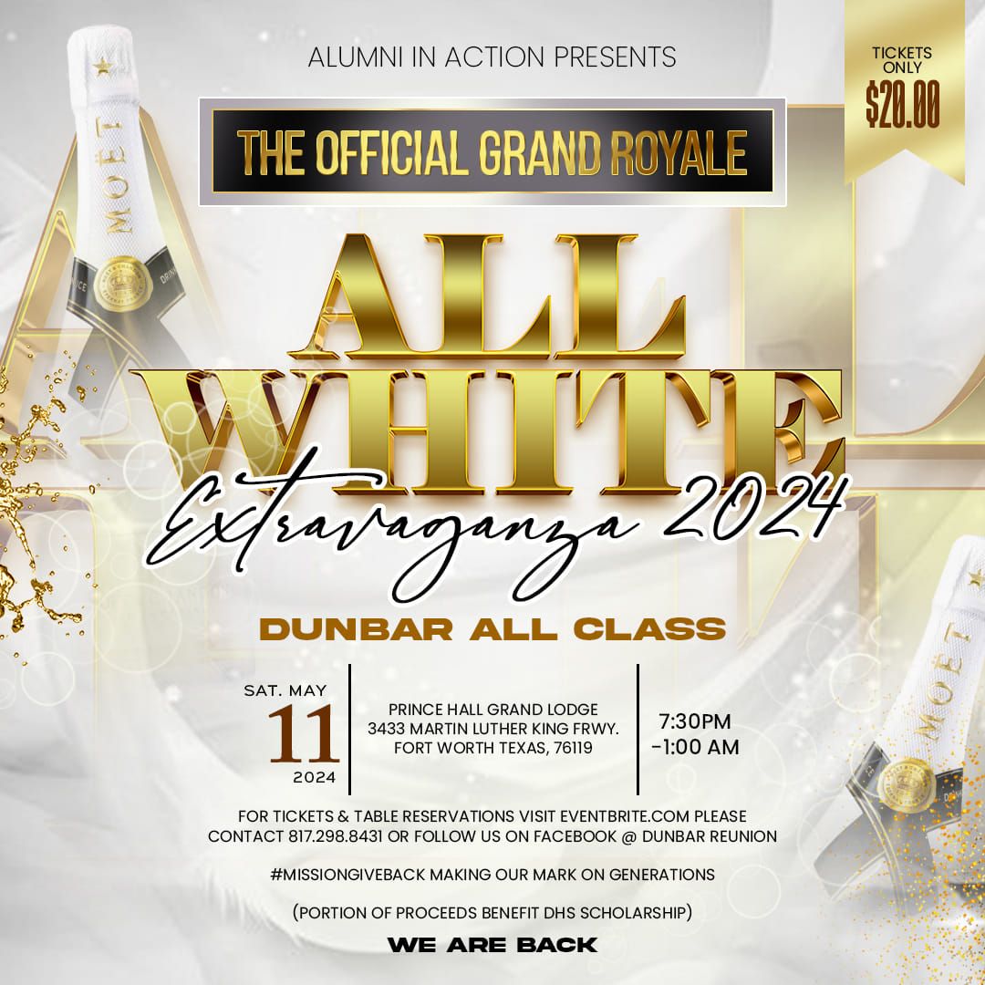 Dunbar Alumni All Class All White Extravaganza 