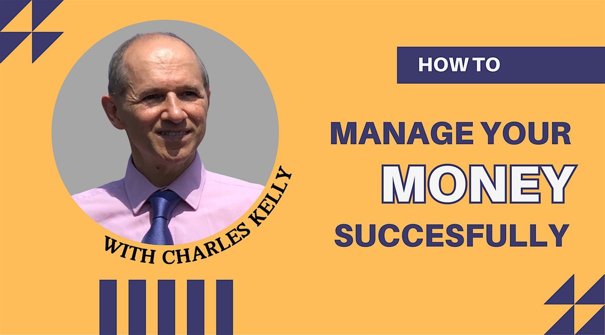 Manage Your Money Successfully in 3 Steps