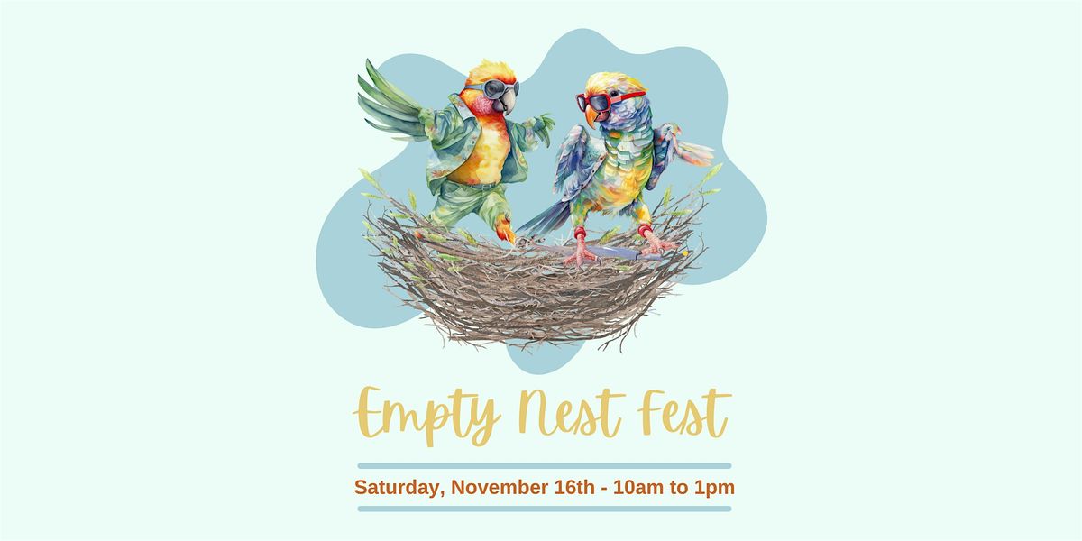 Empty Nest Fest