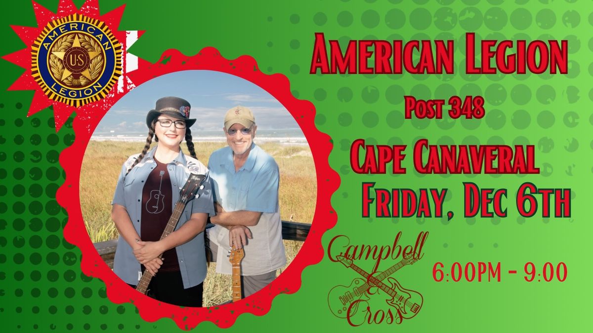 Campbell & Cross American Legion Cape Canaveral December 6