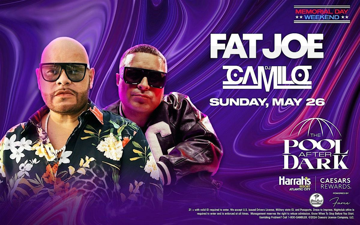MDW Fat Joe & DJ Camilo @ Harrahs Pool AC May 26