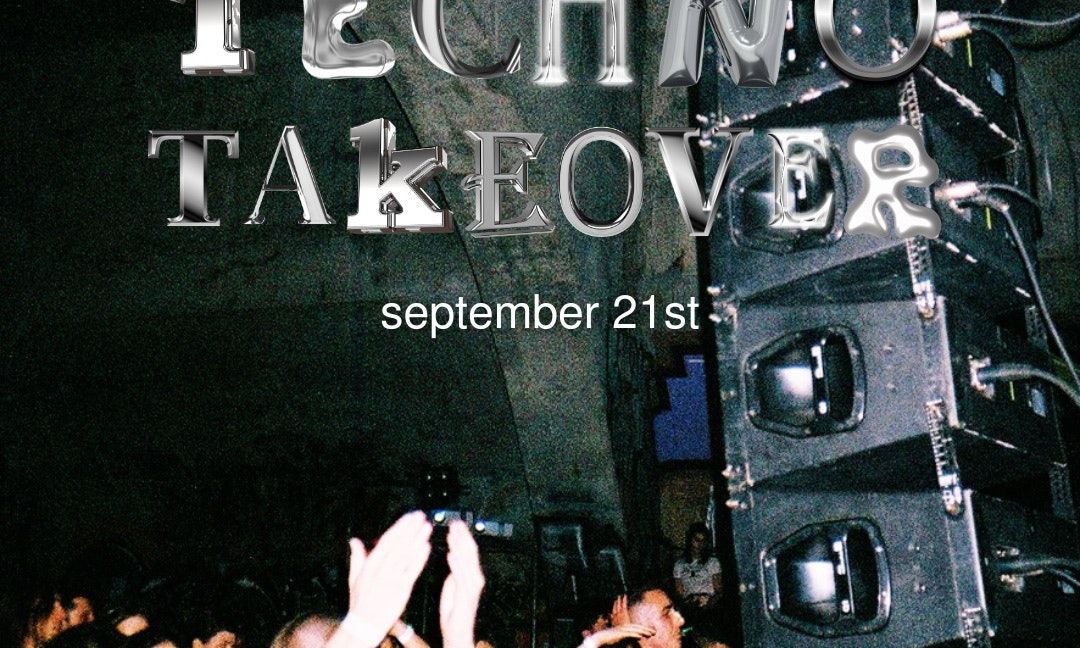 Techno Takeover