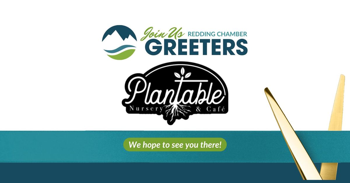 Greeters and Ribbon-cutting with Plantable