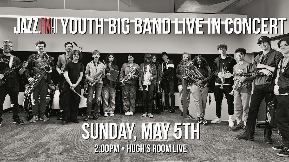 Jazz FM 9`1 Youth Big Band Live in Concert