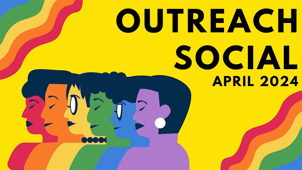 OutReach Social (April 2024)