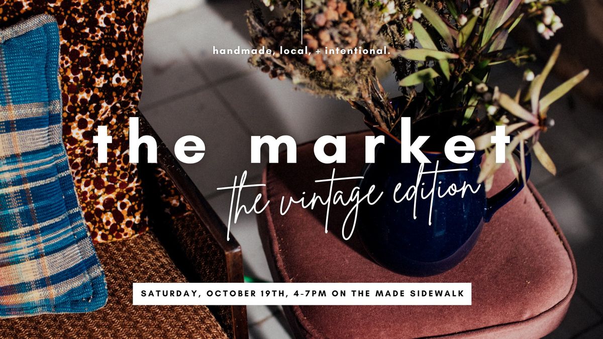 the market: the vintage edition