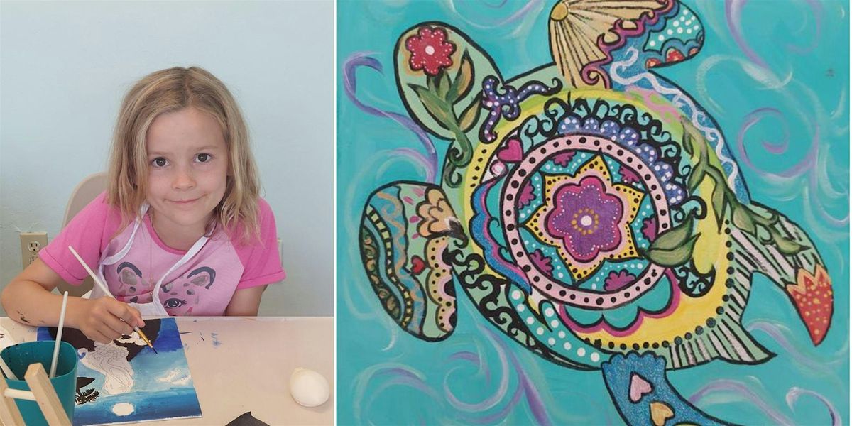 Kids Spring Break SEA TURTLE PAINTING CLASS FOR Kiddos ages 6 and up