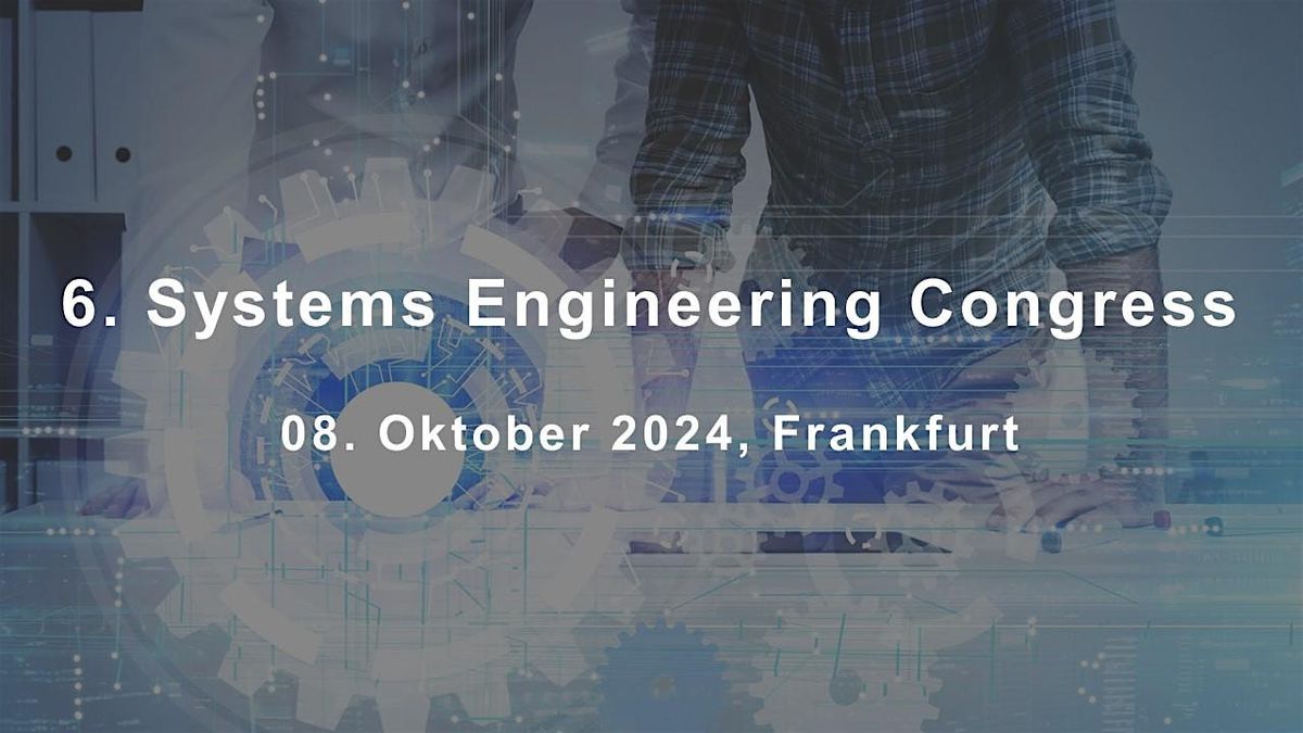 6. Systems Engineering Congress