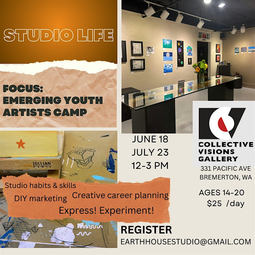 STUDIO LIFE: EMERGING YOUTH ARTISTS CAMP