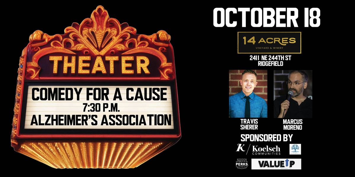 Comedy for a Cause: Alzheimer's Association!