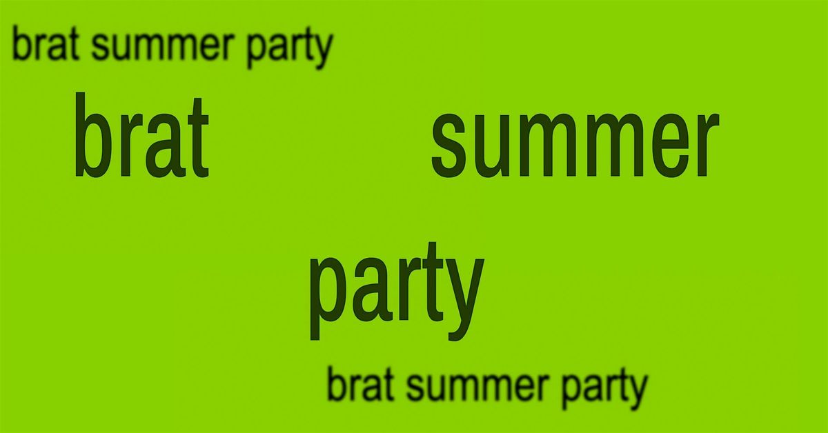 brat summer party (Dublin)