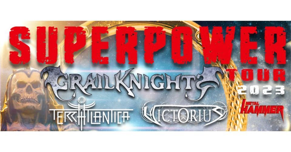 Grailknights - SUPERPOWER TOUR 2023 M\u00fcnchen Backstage + Victorius & Terra Atlantica