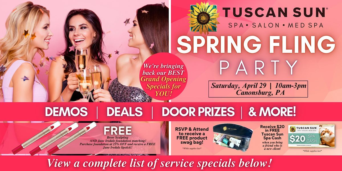Tuscan Sun Spa & Salon - Canonsburg - Spring Fling Party