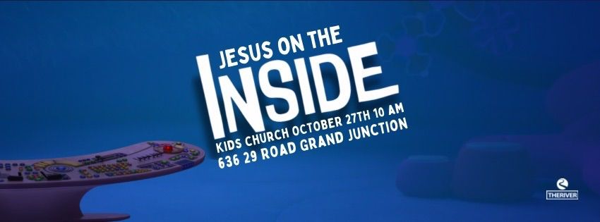 Kids Church Jesus On The Inside!