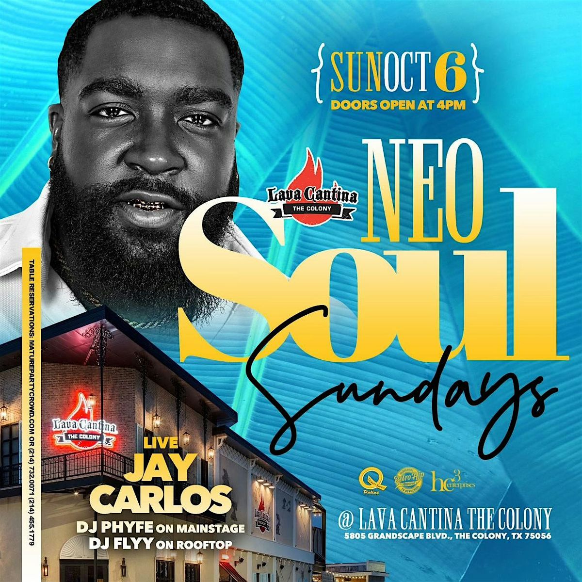 NEO SOUL SUNDAYS  feat JAY CARLOS  @ Lava Cantina