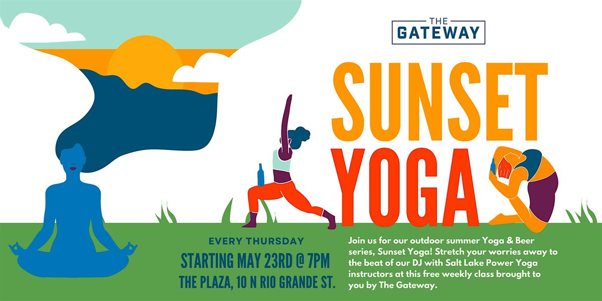 Sunset Yoga @ The Gateway