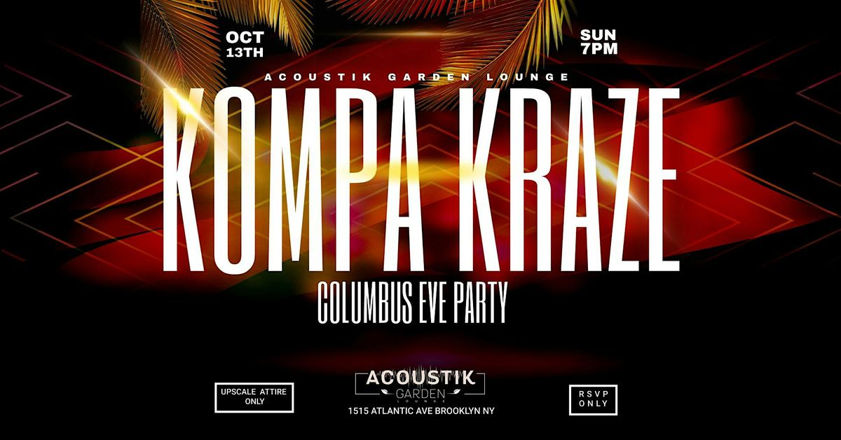 KOMPA KRAZE (Columbus Eve Edition)