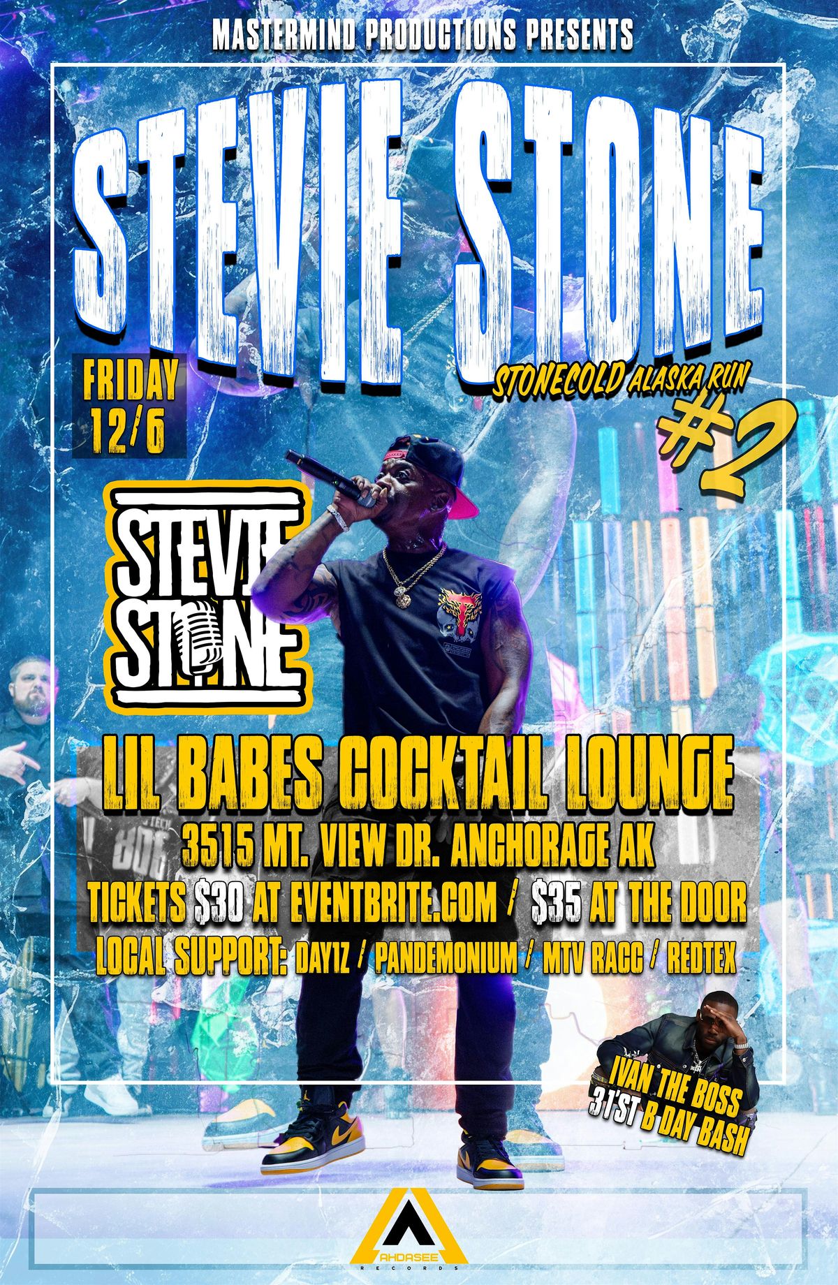 Stevie Stone: Stone Cold Alaska Run #2