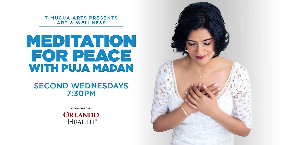 Art & Wellness: Meditation for Peace with Puja