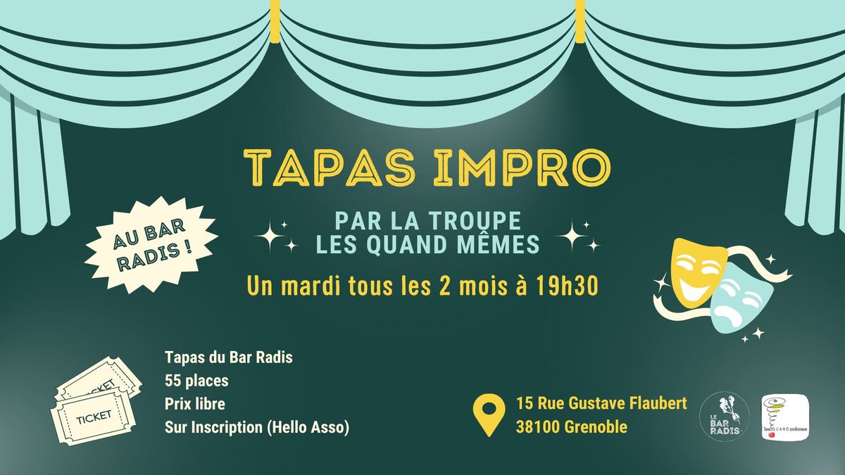 Tapas Impro avec la Cie Les Quand M\u00eame