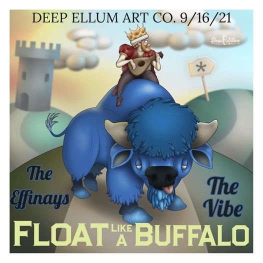 Float Like a Buffalo - The Effinays - The Vibe
