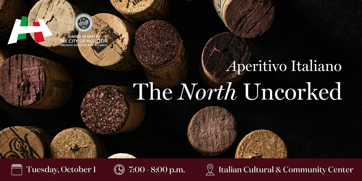 Aperitivo Italiano: The North Uncorked