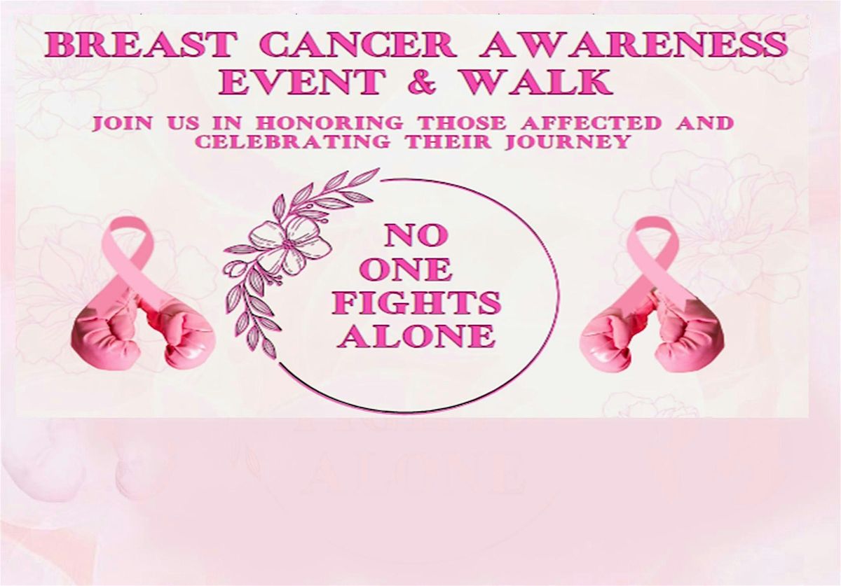 Breast Cancer Awareness Event & Walk