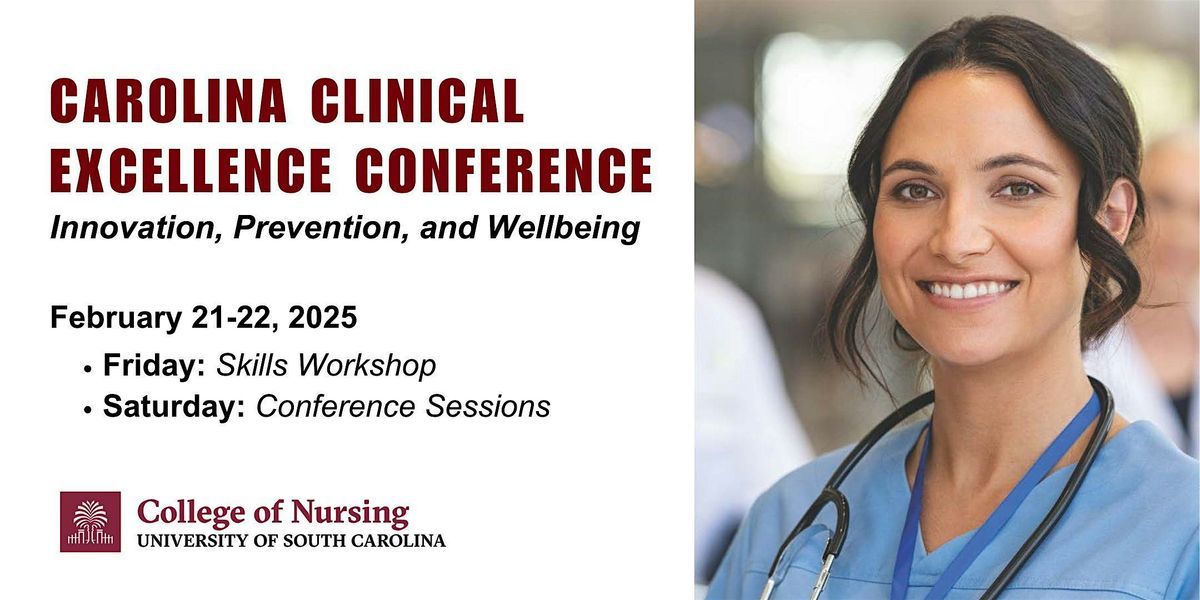 Carolina Clinical Excellence Conference