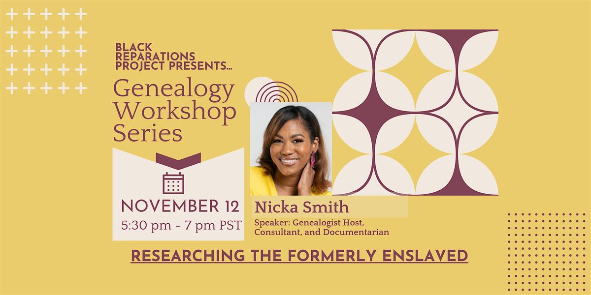 Researching the Formerly Enslaved - Genealogy Workshop Series