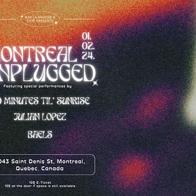 Montreal Unplugged