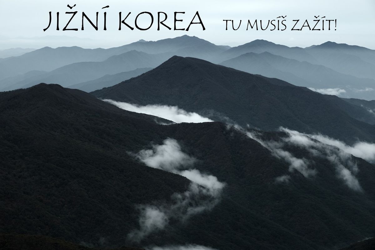 JI\u017dN\u00cd KOREA \u2013 TU MUS\u00cd\u0160 ZA\u017d\u00cdT!