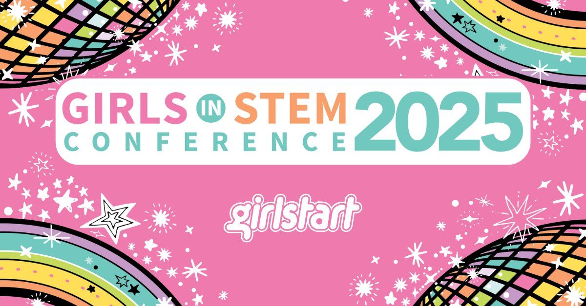 Austin Girls in STEM Conference