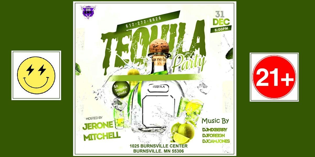 Tequila Tuesday NEW YEARS EVE PARTY 2024