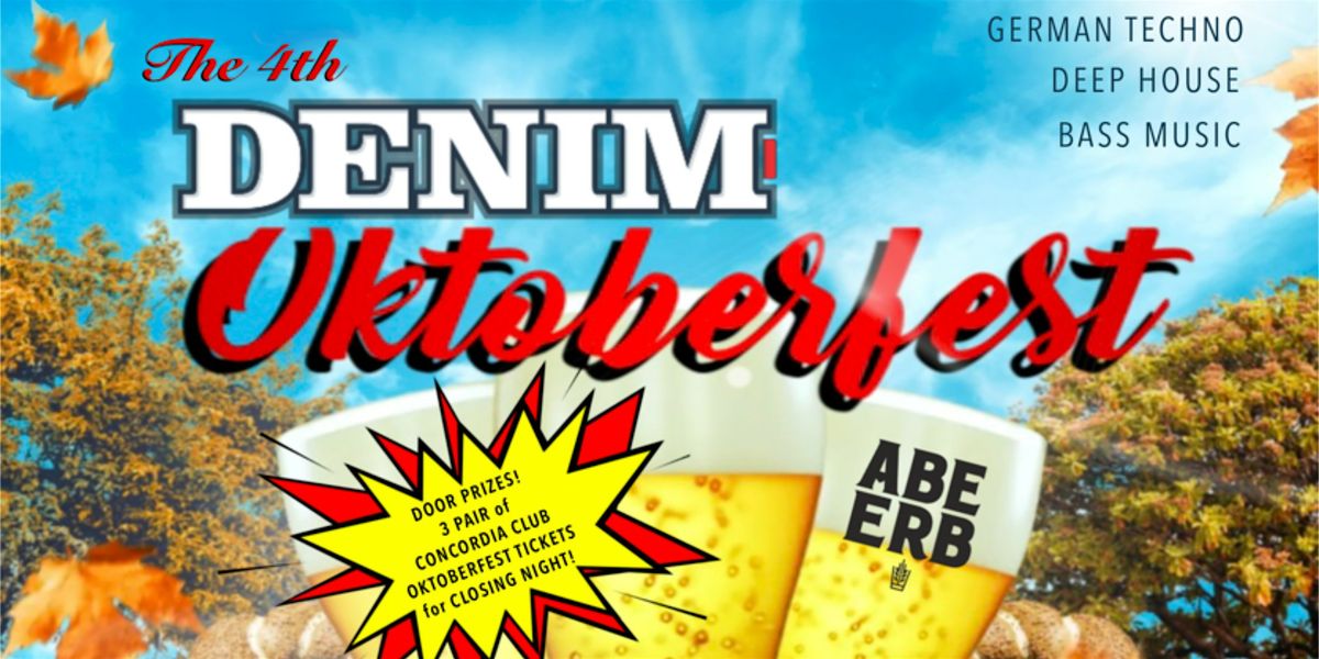 The 4th Denim Oktoberfest !!!