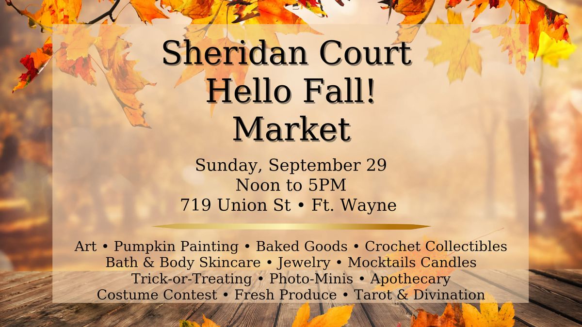 Sheridan Court Hello Fall! Market