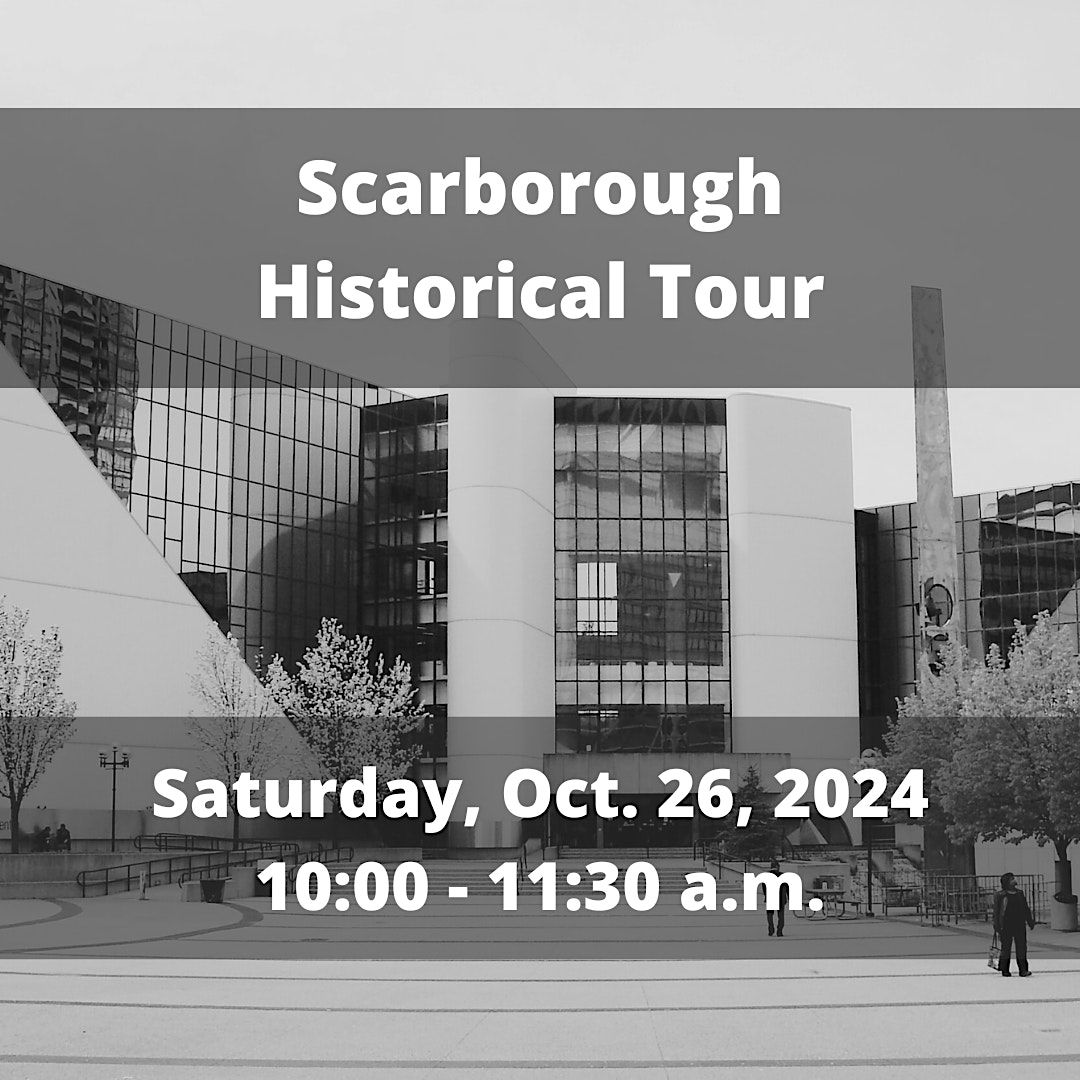 Scarborough Historical Tour