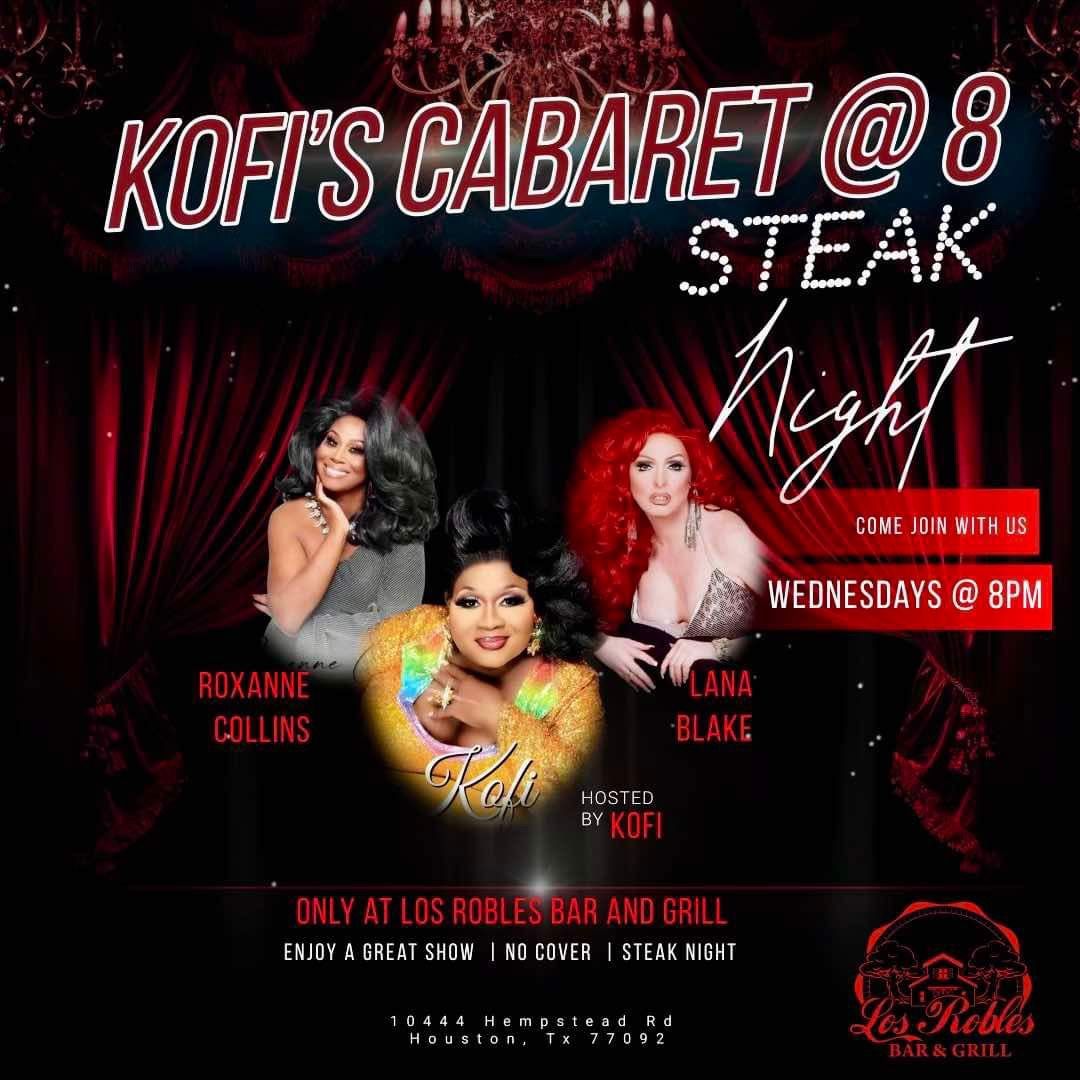 Houston's Newest Cabaret Drag Show. Steak Night