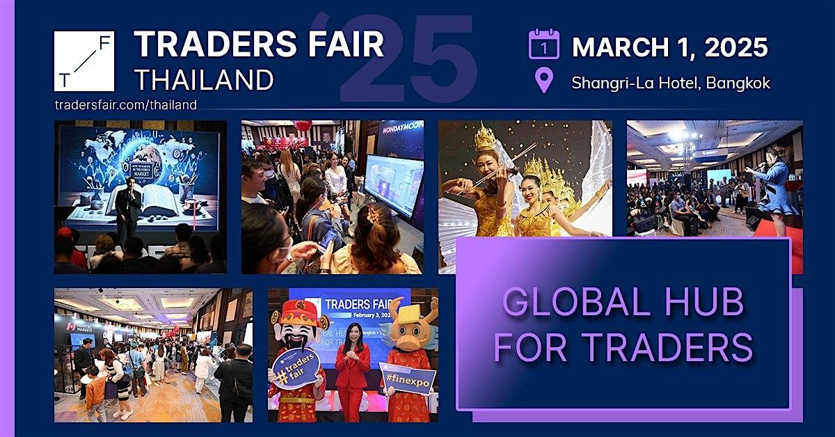 Traders Fair 2025 - Thailand, Bangkok, 1 MARCH (Financial Education Event)