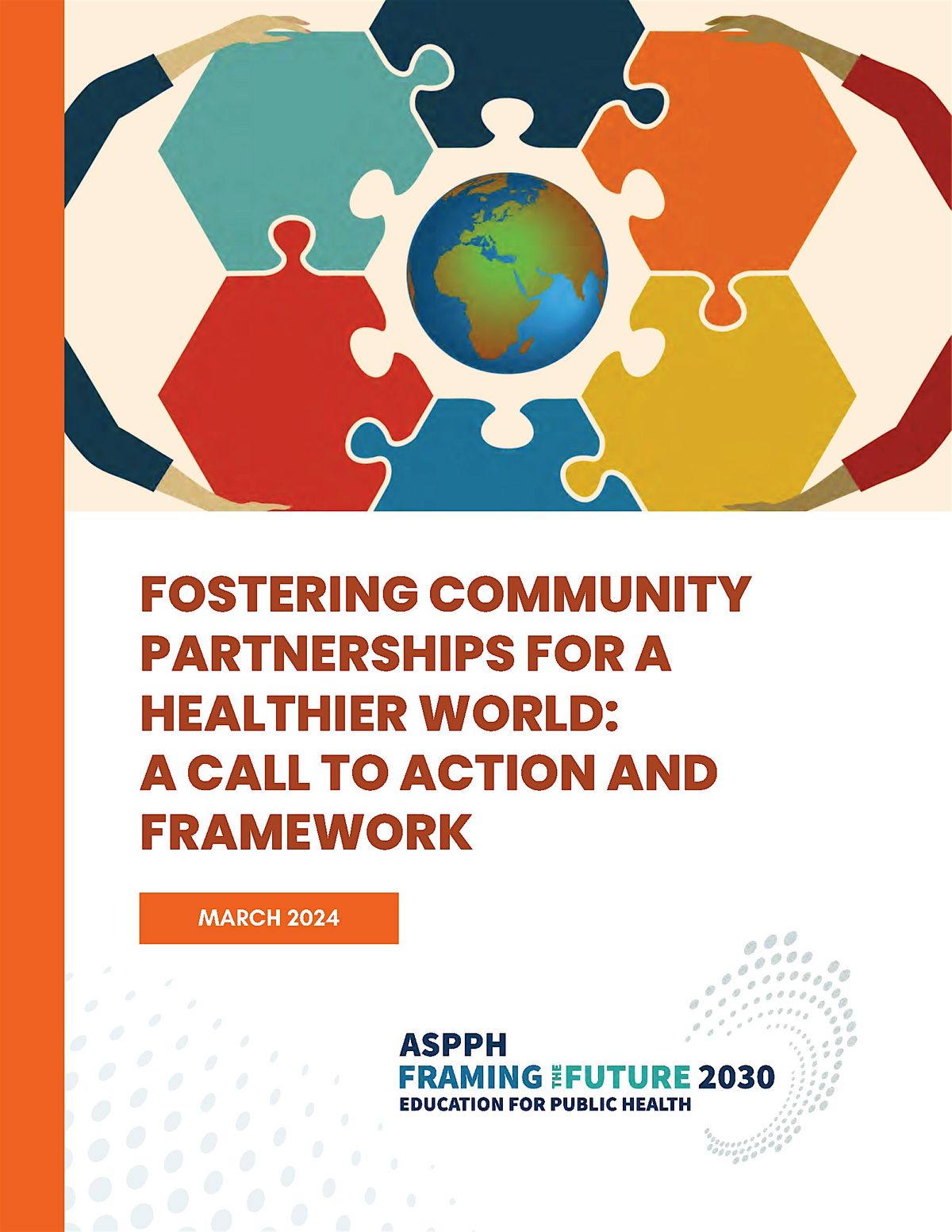 Framing the Future: Fostering Community Partnerships for a Healthier World