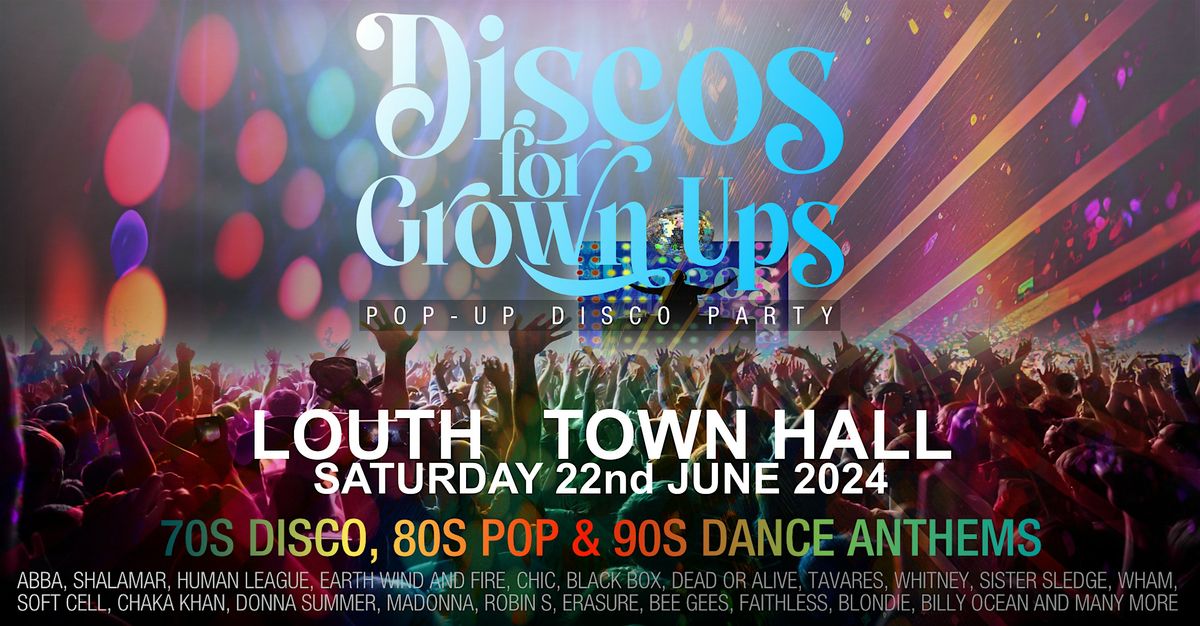 DISCOS FOR GROWN UPS  70s disco, 80s pop & 90s dance pop-up party-LOUTH