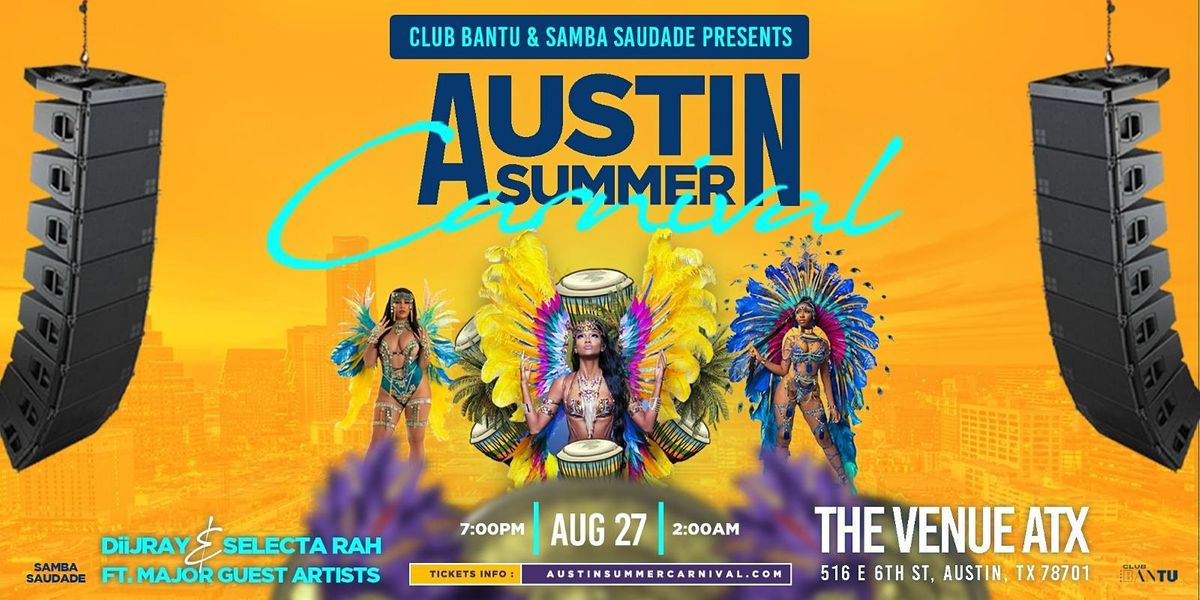 Austin Summer Carnival 2022