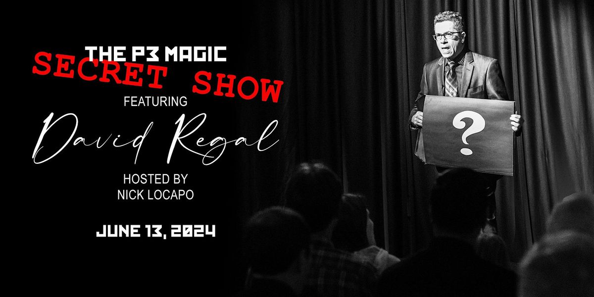 The P3 Magic Secret Show