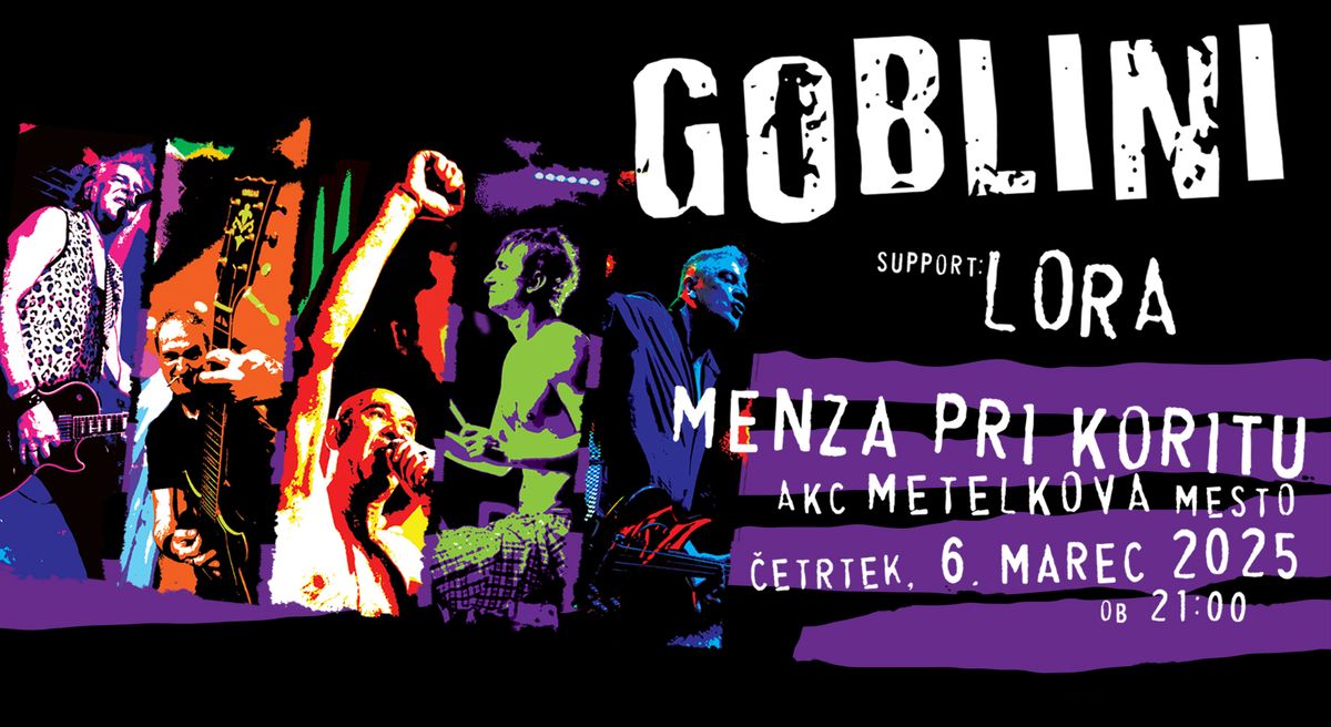 GOBLINI (Srb) + LORA (support) \/\/ Menza pri koritu \/\/ 6. 3. 2025